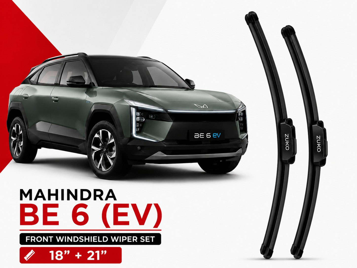 Zuko India BE 6 (EV) MAHINDRA (2015-2026) Compatible Wiper Blades | Conventional, Hybrid & Frameless