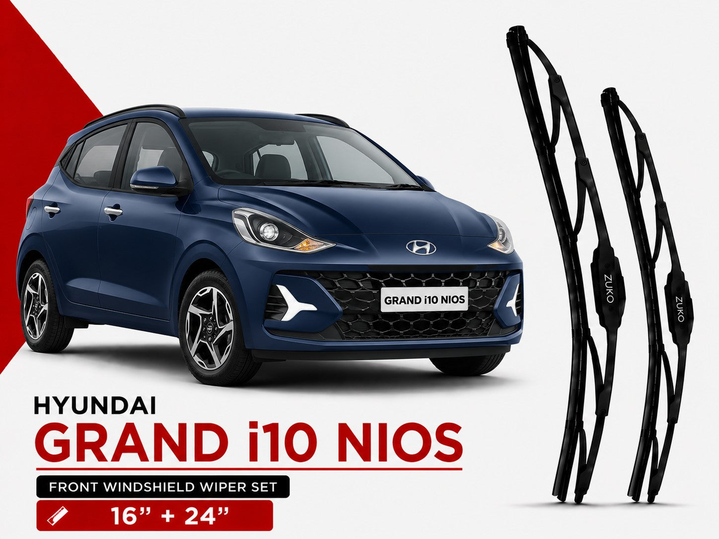 Zuko India Grand i10 Nios HYUNDAI (2015-2026) Compatible Wiper Blades | Conventional, Hybrid & Frameless
