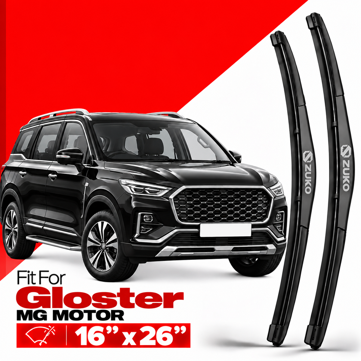 Zuko India Gloster MG MOTOR (2015-2026) Compatible Wiper Blades | Conventional, Hybrid & Frameless