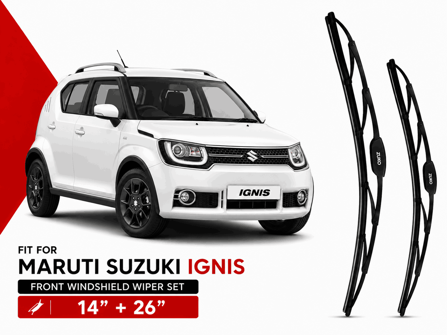 Zuko India Ignis MARUTI SUZUKI (2017-2026) Compatible Wiper Blades | Conventional, Hybrid & Frameless