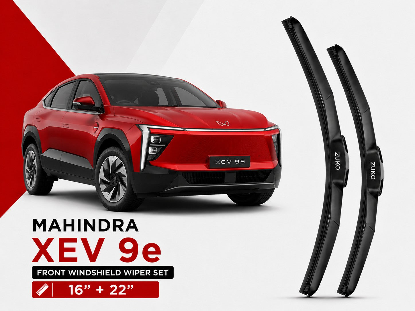 Zuko India XEV 9e MAHINDRA (2015-2026) Compatible Wiper Blades | Conventional, Hybrid & Frameless